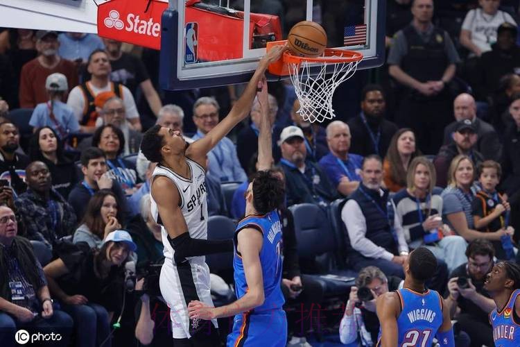 亚历山大34分文班亚马17+7 雷霆复仇马刺取4连胜